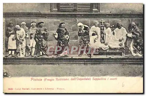 Cartes postales Pistoia Fregio Robbiano dell'Ospedale Seppellire i morti