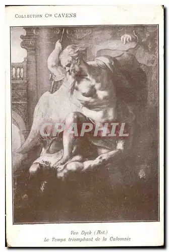 Cartes postales Van Dyck Le Temps triomphant de la Calomnie