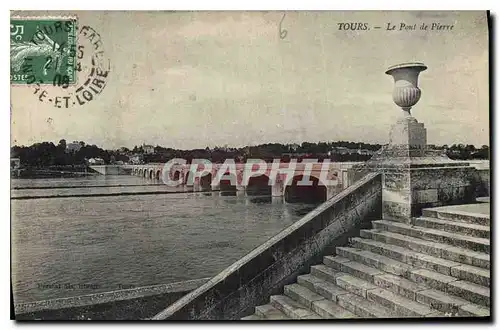 Cartes postales Tours La Pont de Pierre