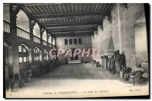 Ansichtskarte AK Chateau de Pierrefonds La Salle des Gardes