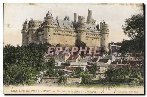 Cartes postales Chateau de Pierrefonds Vue prise de la Route de Compiegne