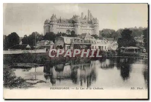 Cartes postales Pierrefonds Le Lac et le Chateau