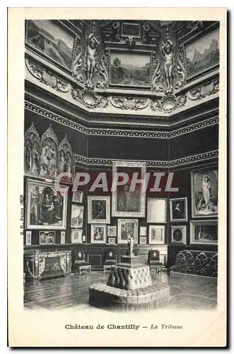 Cartes postales Chateau de Chantilly La Tribune