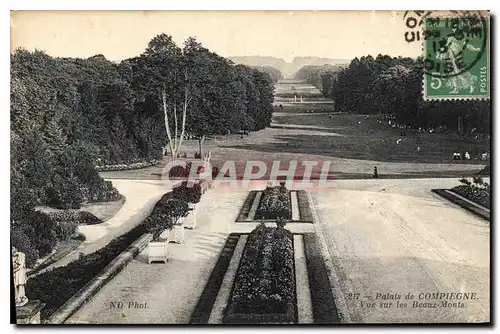 Cartes postales Palais de Compiegne Vue sur les Beaux Monts