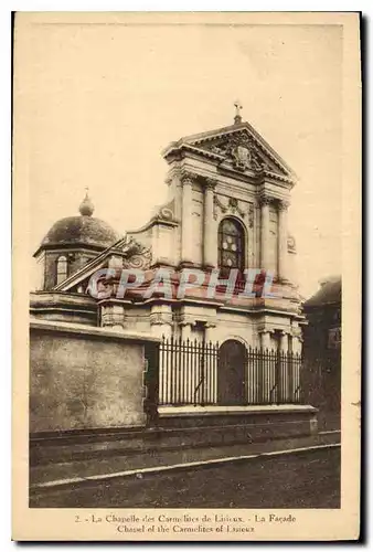 Cartes postales La Chapelle des Carmeiltes de Liseux La Facade