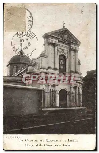 Cartes postales La Chapelle des Carmelites de Lisieux