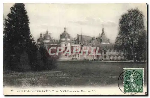 Ansichtskarte AK Chateau de Chantilly Le Chateau vu du Parc