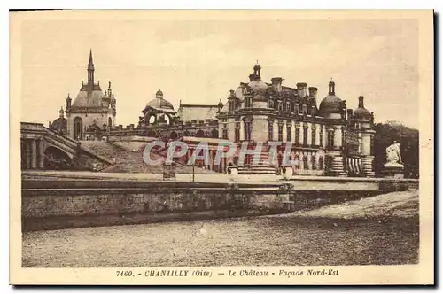 Ansichtskarte AK Chantilly Oise Le Chateau Facade Nord Est