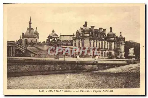 Cartes postales Chantilly Oise Le Chateau Facade Nord Est