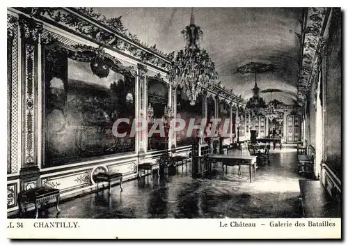 Cartes postales Chantilly Le Chateau Galerie des Batailles