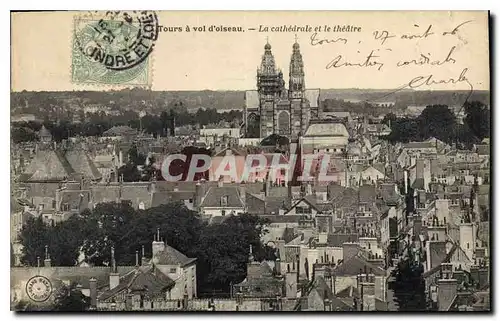 Cartes postales Tours a vol d'oiseau La cathedrale et le theatre