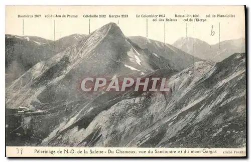 Cartes postales Peterinage de ND de la Salette Du Chamoux vue du Sanctaire et du mont Gargas