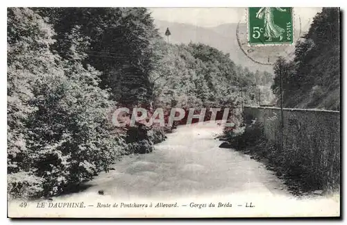 Ansichtskarte AK Le Dauphine Route de Pontcharra a Allevard Gorges du Breda