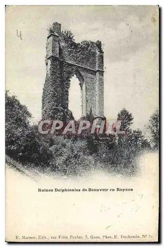 Cartes postales Ruines Dolphinales de Beauvoir en Royans