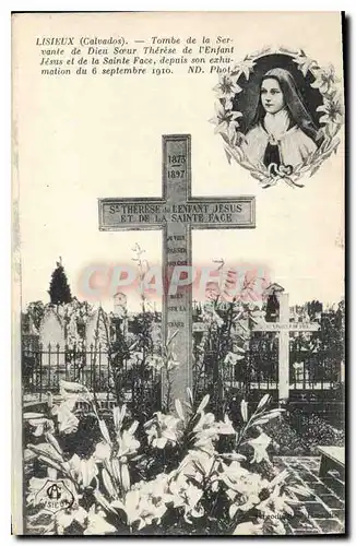 Cartes postales Lisieux Tombe de la Servante de Dieu Soeur Therese de l'Enfant Jesus et de la Sainte Face