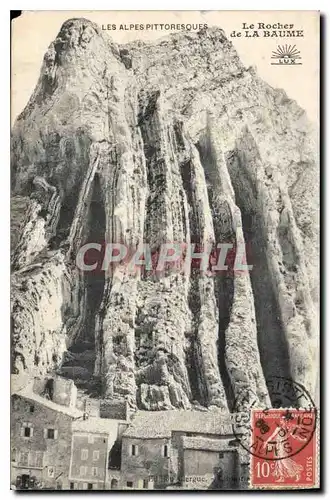 Cartes postales Les Alpes Pittoresque Le Roche de la Baume