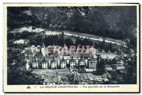 Cartes postales La Grande Chartreuse Vue generale sur le Monastere