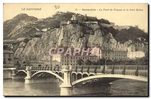 Ansichtskarte AK Le Dauphine Grenoble Le Pont de France et le Fort Rabot