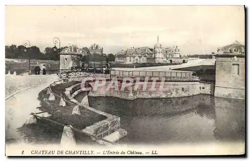 Cartes postales Chateau de Chantilly L'Entree du Chateau