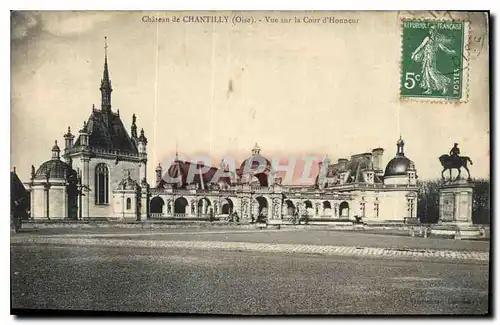 Ansichtskarte AK Chateau de Chantilly  Oise vue sur la Cour d'Honneur