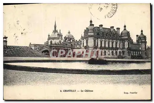 Cartes postales Chantilly le Chateau