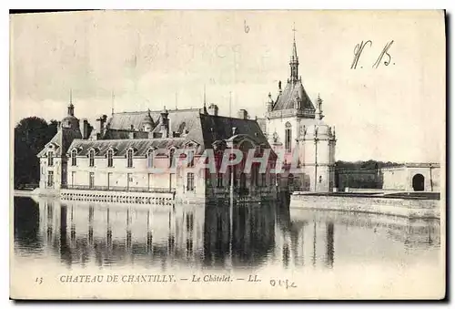 Ansichtskarte AK Chateau de Chantilly le Chatelet