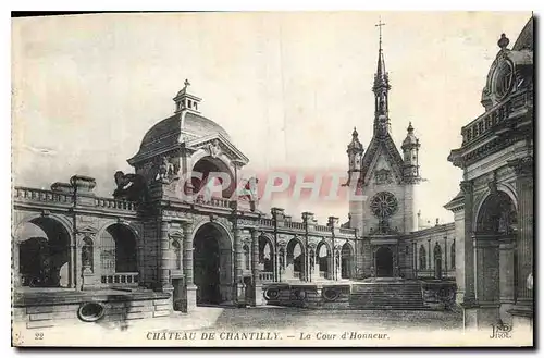 Cartes postales Chateau de Chantilly la cour d'Honneur