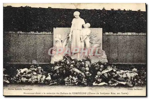 Cartes postales Monument eleve a la memoire des Enfants de Compiegne euvre du Sculpteur Real del Sarte