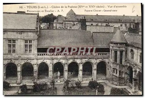 Cartes postales Tours I et L cloitre de la Pasalette Xv et XVi siecles vue d'ensemble promenoirs et escalier