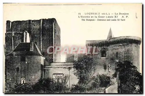 Ansichtskarte AK Loches I et L le Donjon l'Entree et la Cour Louis XI