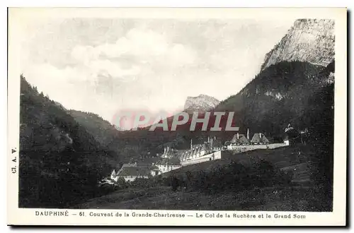 Cartes postales Dauphine de la Grande Chartreuse le Col de la Ruchere et le Grand Som