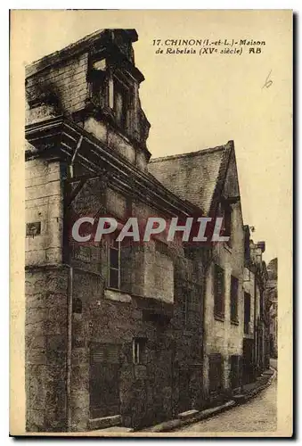 Cartes postales Chinon I et L Maison de Rabelais XV siecle