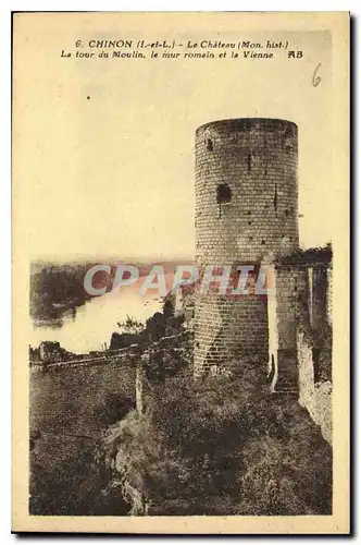 Ansichtskarte AK Chinon I et L Le Chateau Mon hist la tour du Moulin le mur romain et la Vienne