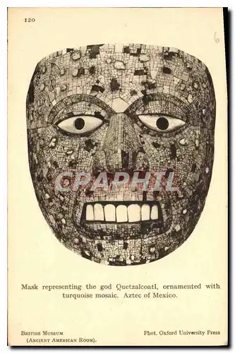 Cartes postales Mask perresenting the god Quetzalcoatl otnamented with turquoise mosaic Aztec of Mexico British