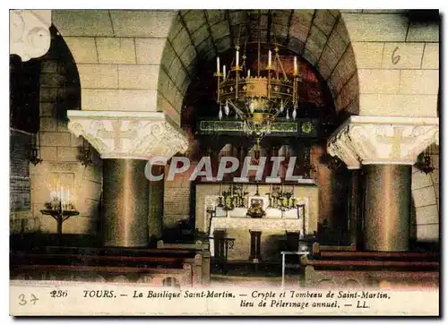 Ansichtskarte AK Tours la Basilique Saint Martin Crypte et Tombeau de Saint Martin lieu de Pelerinage annuel