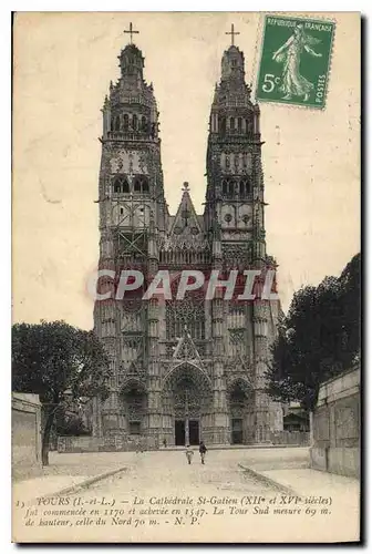 Ansichtskarte AK Tours I et L la Cathedrale St Gatien XIi et XVI sieclefut commencee en 1170 et achevee en 1547