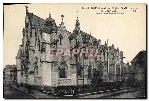 Cartes postales Tours I et L l'eglise N D lariche Style XV siecle