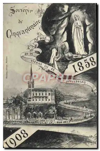 Ansichtskarte AK Souvenir de Cinqvantenaire je veux qu'on vienne ici en procession 1858 1908