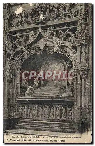 Cartes postales Eglise de Brou Mausolee de Marguerite de Bourbon