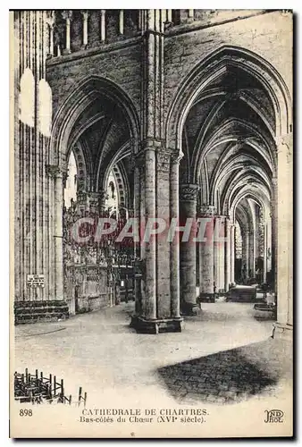 Ansichtskarte AK Cathedrale de Chartres Bas cote du Choeur
