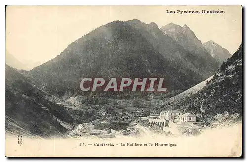 Cartes postales Les Pyrenees Illustrees Cauterets La Raillere et le Hourmigas Route de Pierrefitte a Cauterets L