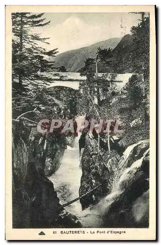 Cartes postales Cauterets Le Pont d'Espagne