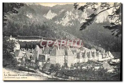 Cartes postales La Grande Chartreuse Le Couvent a 977 metres