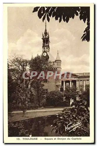 Cartes postales Toulouse Square et Donjon du Capitole