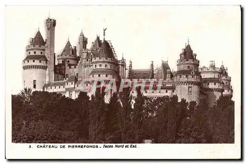 Cartes postales Chateau De Pierrefonds Faces Nord et Est