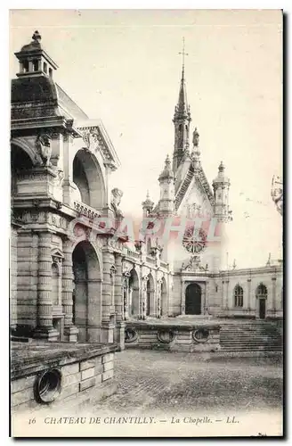 Ansichtskarte AK Chateau De Chantilly La Chapelle