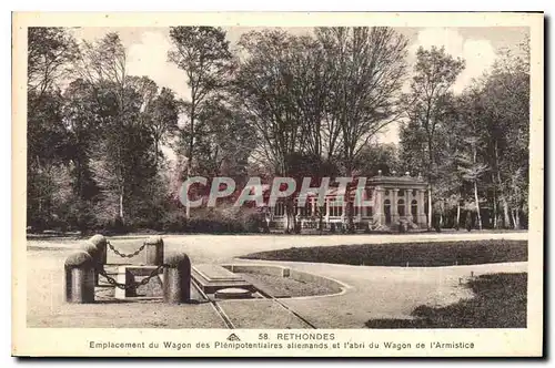 Cartes postales Rethondes Empalacement du Wagon des Plempotentiares allemands etl'abri du Wagon de l'Armistice