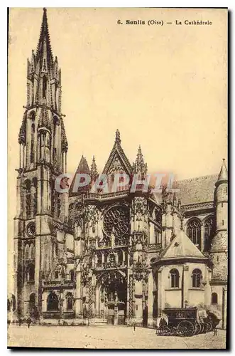 Cartes postales Senlis La Catherdral