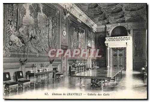 Cartes postales Chateau de Chantilly Galerie des Cerfs