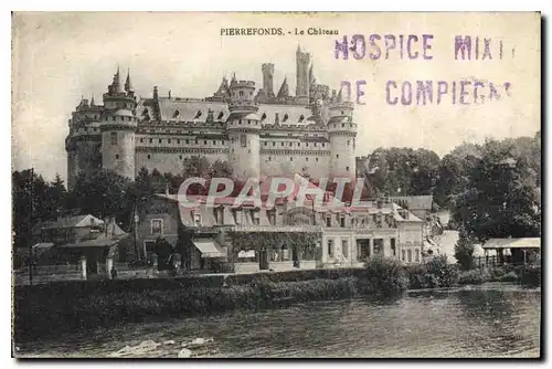 Cartes postales Pierrefonds Le Chateau